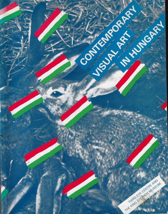 Contemporary Visual Art in Hungary Eighteen Artists