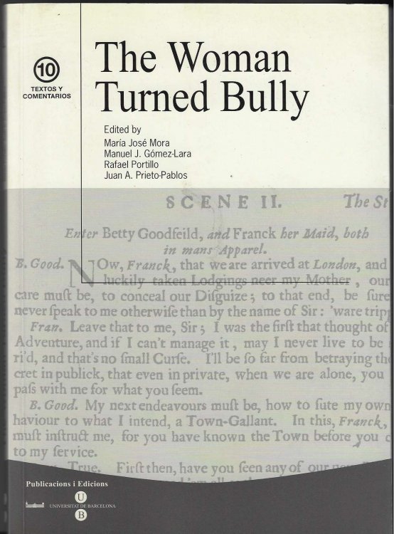 The Women Turned Bully