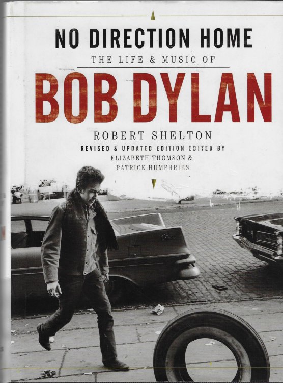 No Direction Home The Life and Music of Bob Dylan