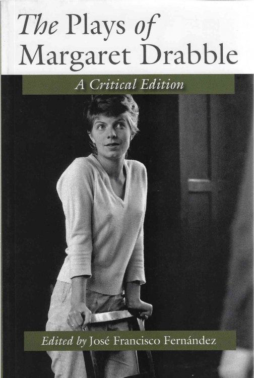 The Plays of Margaret Drabble