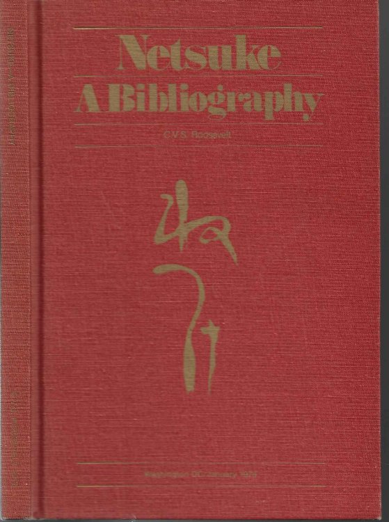 Netsuke A Bibliography (Signed by Author)