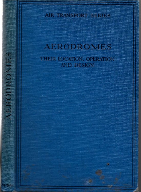 Image for Aerodromes Their Location, Operation and Design Aerodromes Their Location, Operation and Design