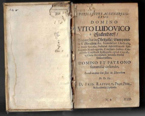 Commentarius in Q. Horatii Flacci Satyras & Epistolas omnes, Artem item poeticam, quinque carmena peculiaria, & libros duos priores carminum, ad philosophiam potissimum excatos. perillustri ac generosissimo DNO. Vito Ludovico a Sedendorff / &c. &c.