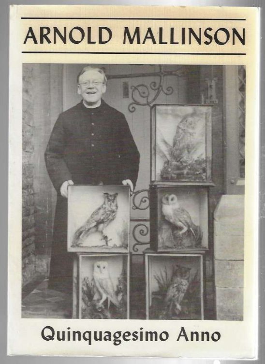 Quinquagesimo Anno An Anthology of Writings Published to Mark his Golden Jubilee Year in the Priesthood