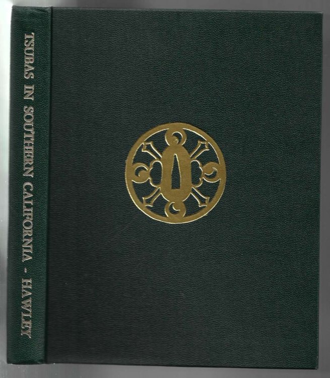 Tsubas in Southern California Compiled and Published by W. M. Hawley in Cooperation with Japanese Sword Club of Southern California