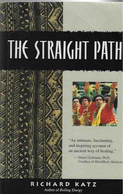 The Straight Path A Story of Healing and Transformation in Fiji