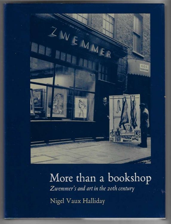 More Than a Bookshop Zwemmers and Art in the Twentieth Century