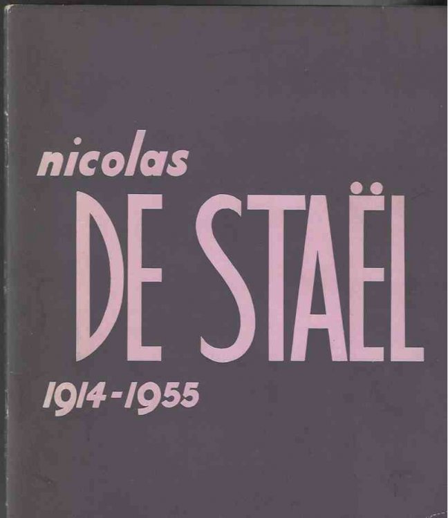Nicolas De Stael 1914 - 1955