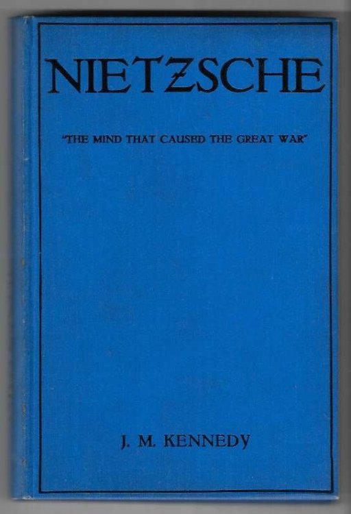 Nietzsche The Mind that caused The Great War