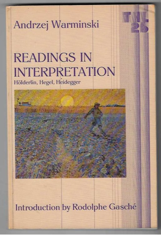 Readings in Interpretation Holderlin, Hegel, Heidegger