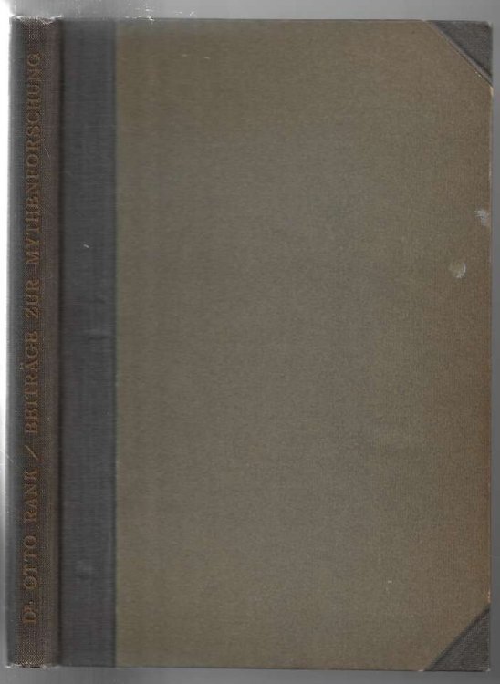 Psychoanalytische Beitrge zur Mythenforschung: Aus den Jahren 1912 bis 1914 Zweite, Vernderte Auflage