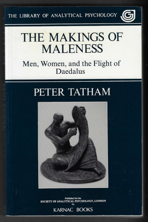 The Makings of Maleness [Signed] Men, Women and the Flight of Daedalus