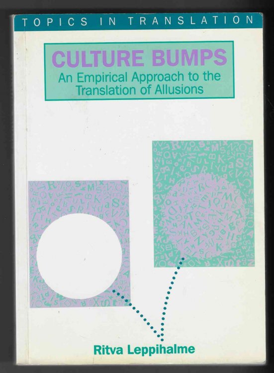 Culture Bumps An Empirical Approach to the Translation of Allusions