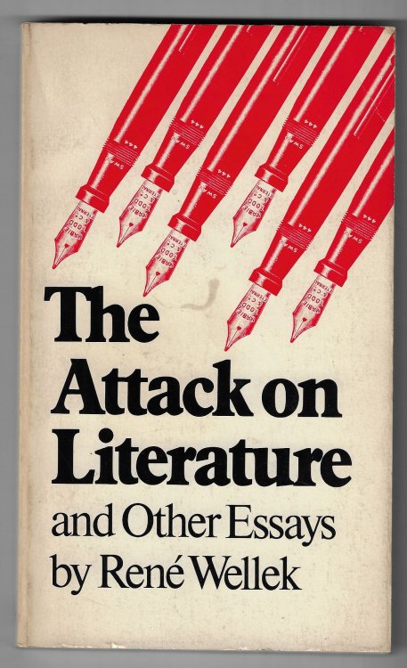 The Attack on Literature and Other Essays