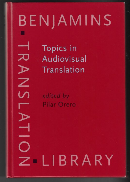 Topics in Audiovisual Translation