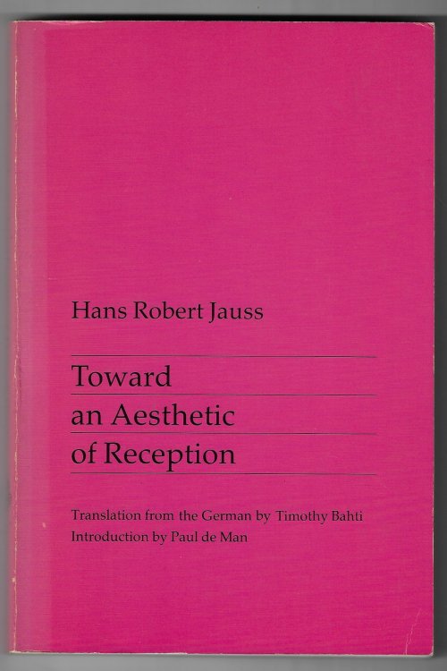 Towards an Aesthetic of Literary Reception Introduction by Paul de Man