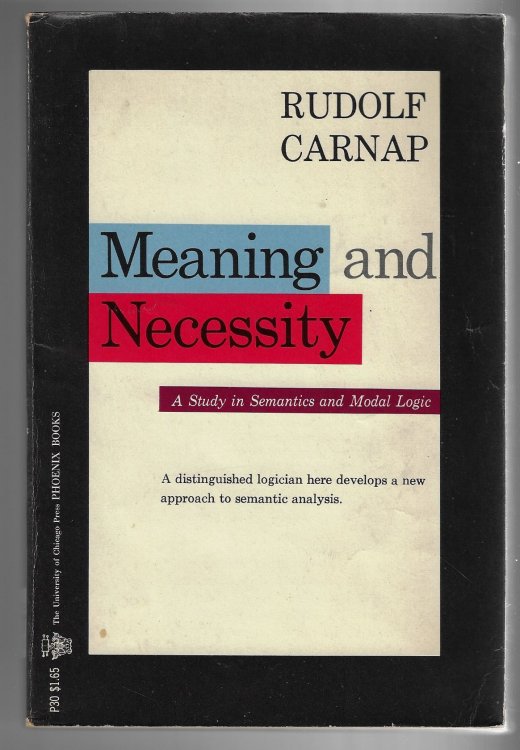 Meaning and Necessity A Study in Semantics and Modal Logic