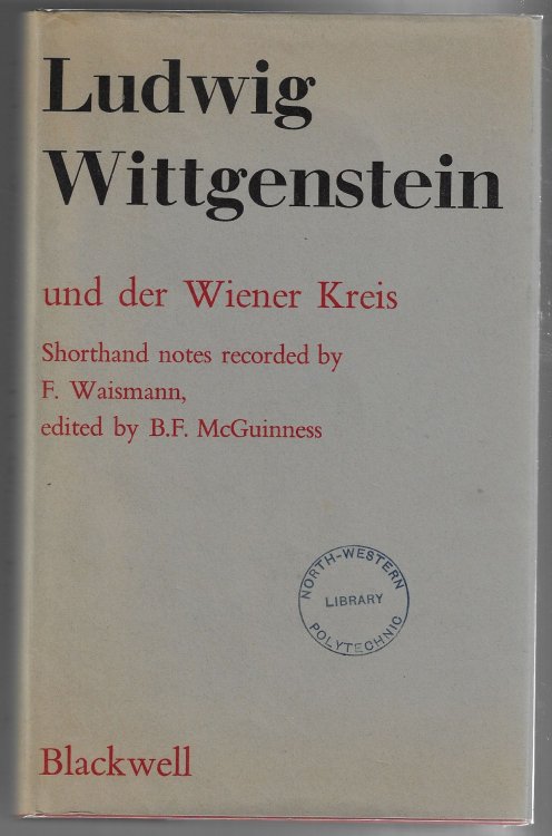 Ludwig Wittgenstein und der Wiener Kreis Shorthand Notes Recorded by F. Waismann