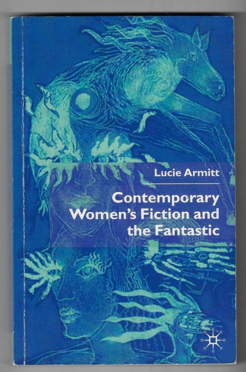 Contemporary Womens Fiction and the Fantastic
