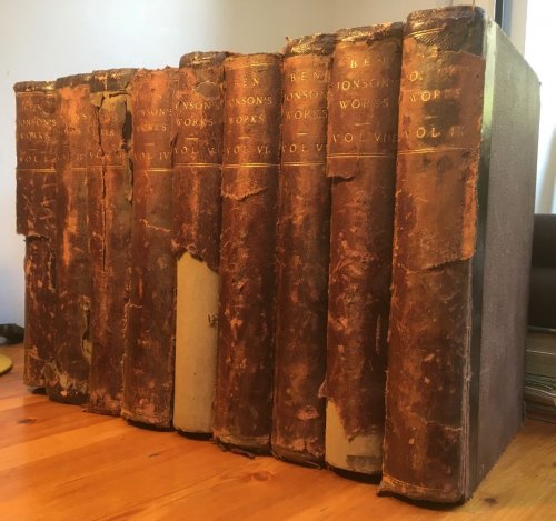 The Works of Ben Jonson [Complete in Nine Volumes] With Notes Critical and Explanatory and a Biographical Memoir by W. Gifford Esq.
