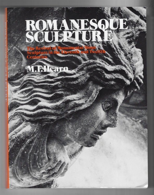 Romanesque Sculpture The Revival of Monumental Stone Sculpture in the Eleventh and Twelfth Centuries