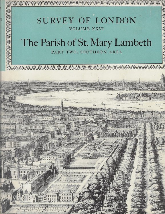 [Survey of London: Vol. XXIII. ] Parish of St Mary Lambeth Part Two: Southern Area