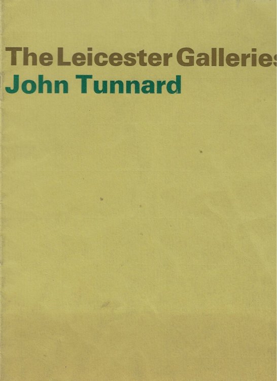 Catalogue of an Exhibition of Recent Paintings and Gouaches by John Tunnard 28 June to 22 July, 1967