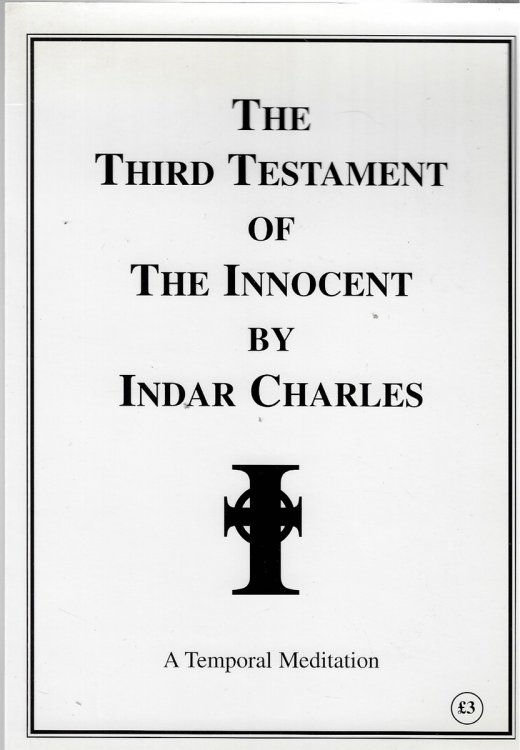The Third Testament of The Innocent A Temporal Meditation