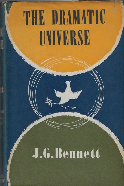 The Dramatic Universe Volume One The Foundations of Natural Philosophy