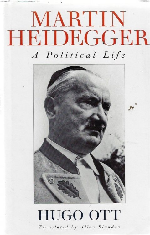 Martin Heidegger A Political Life