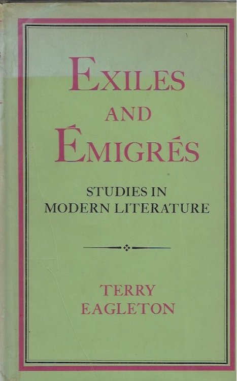 Exiles and Emigres Studies in Modern Literature