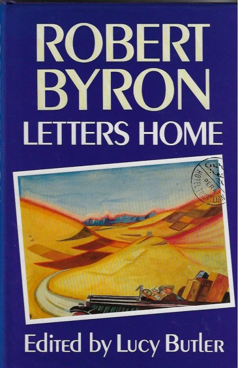 Robert Byron Letters Home
