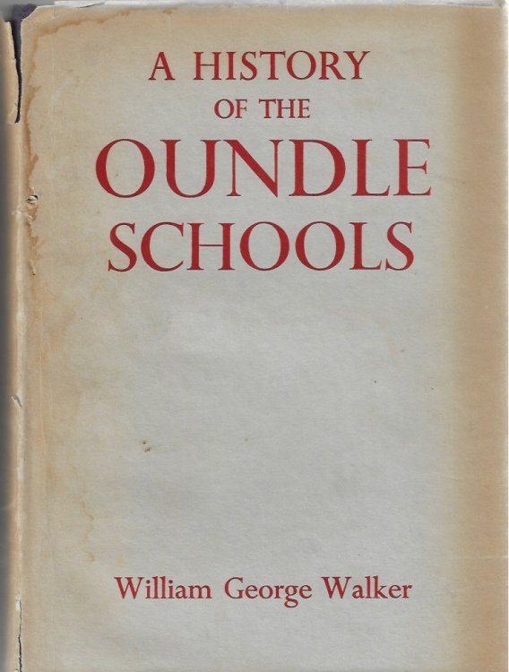 A History of the Oundle Schools