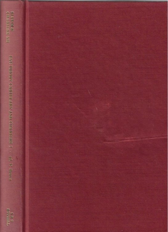 Eye Priory Cartulary and Charters Part One