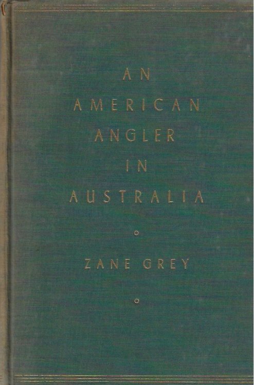 An American Angler in Australia