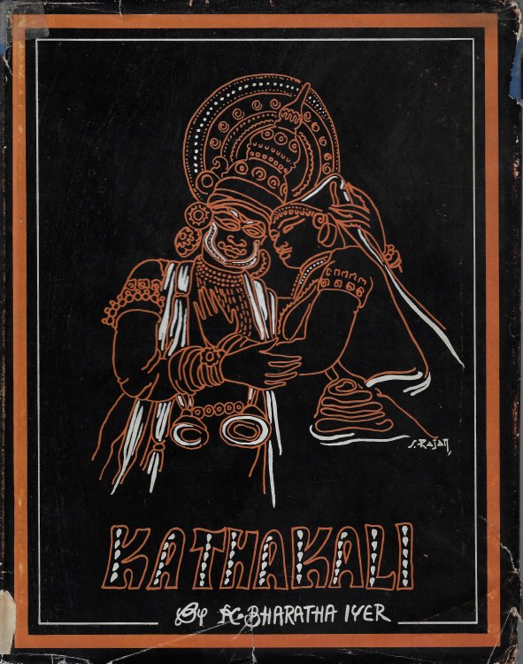 Kathakali The Sacred Dance-Drama of Malabar
