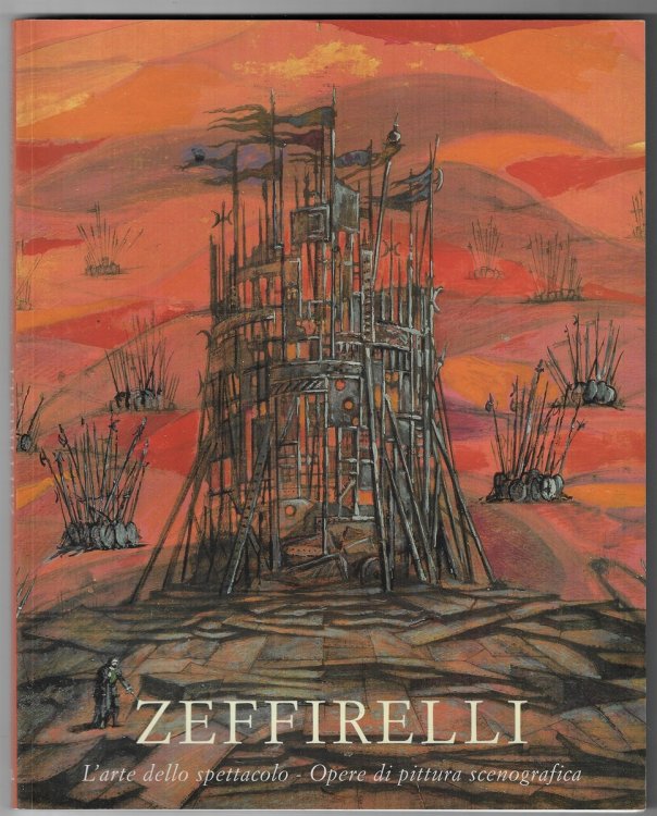 Zeffirelli: L'Arte Dello Spettacolo : Opere Di Pittura Scenografica
