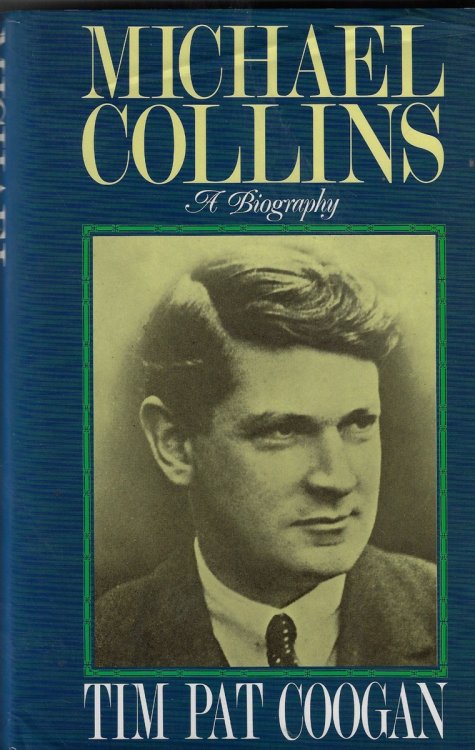 Michael Collins A Biography