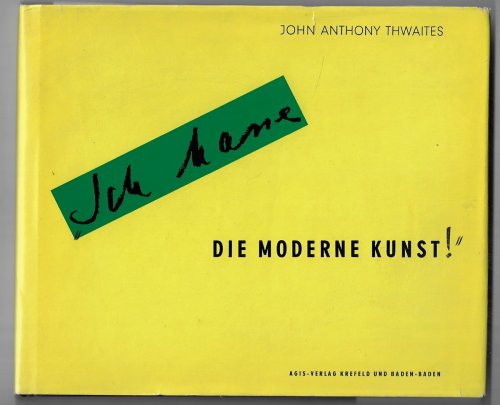 Ich Basse die Moderne Kunst