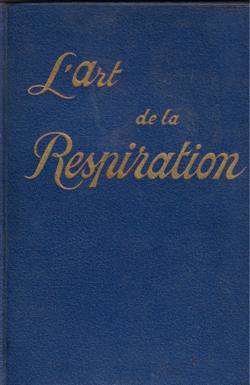 L'art De La Respiration et De La Sante