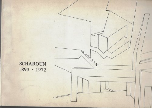 Scharoun 1893 - 1972