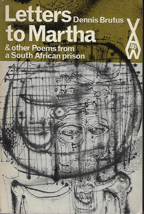 Letters to Martha Brutus & other Poems from a South African prison