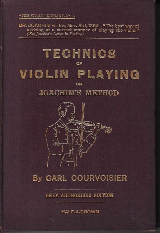 Technics of Violin Playing on Joachim's Method