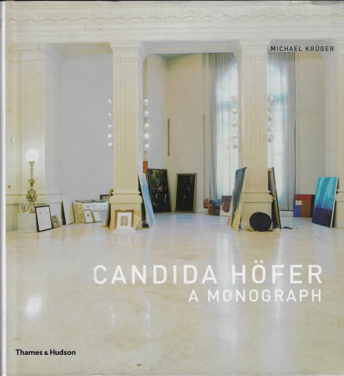 Candida Hfer A Monograph
