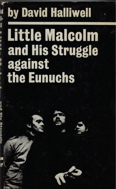 Little Malcom and His Struggle against the Eunuchs