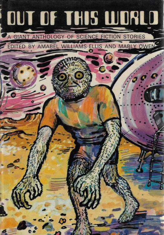 Out of This World A Giant Anthology of Sciene Fiction Stories