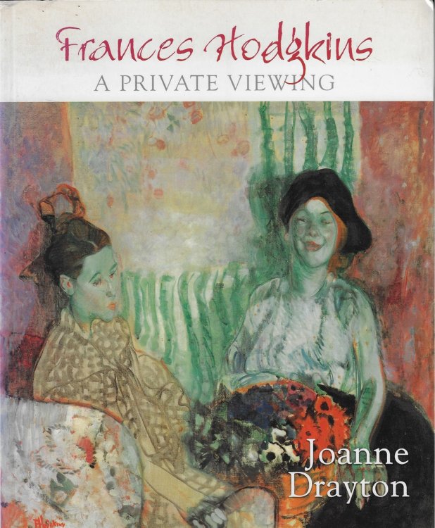 Frances Hodgkins A Private Viewing