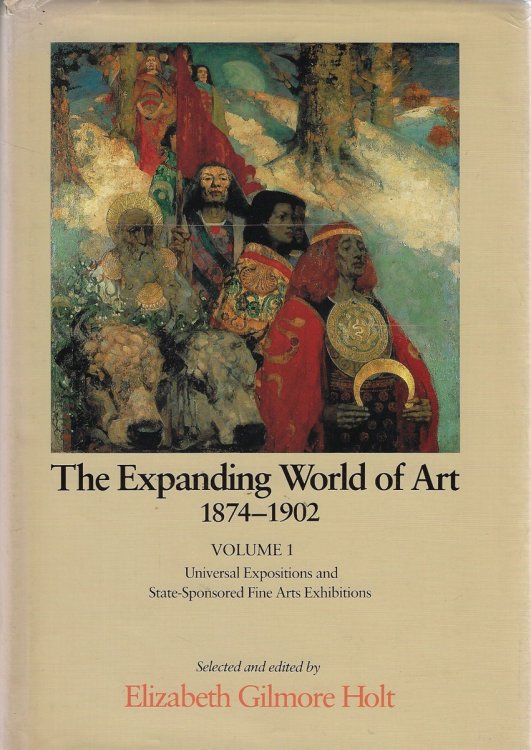 The Expanding World Art 18741902 Volume 1: V. 1