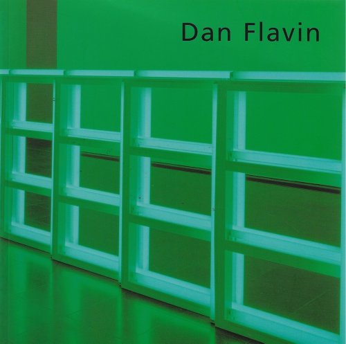 Dan Flavin 24 August - 23 September 2001