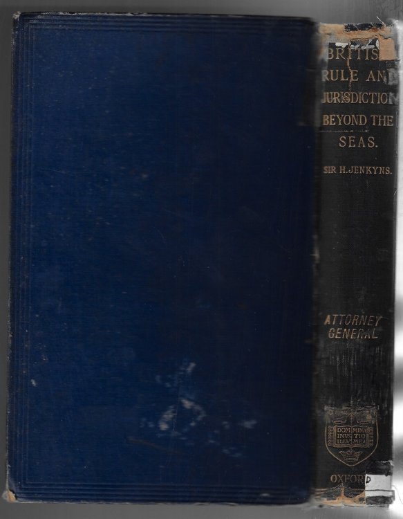 British Rule and Jurisdiction Beyond the Seas